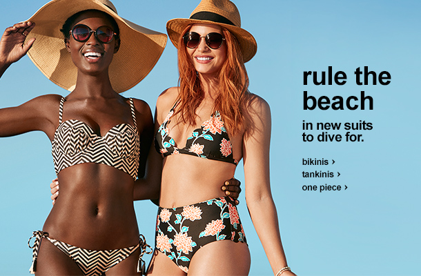 rule the beach in new suits to dive for. Bikinis, tankinis, one piece.